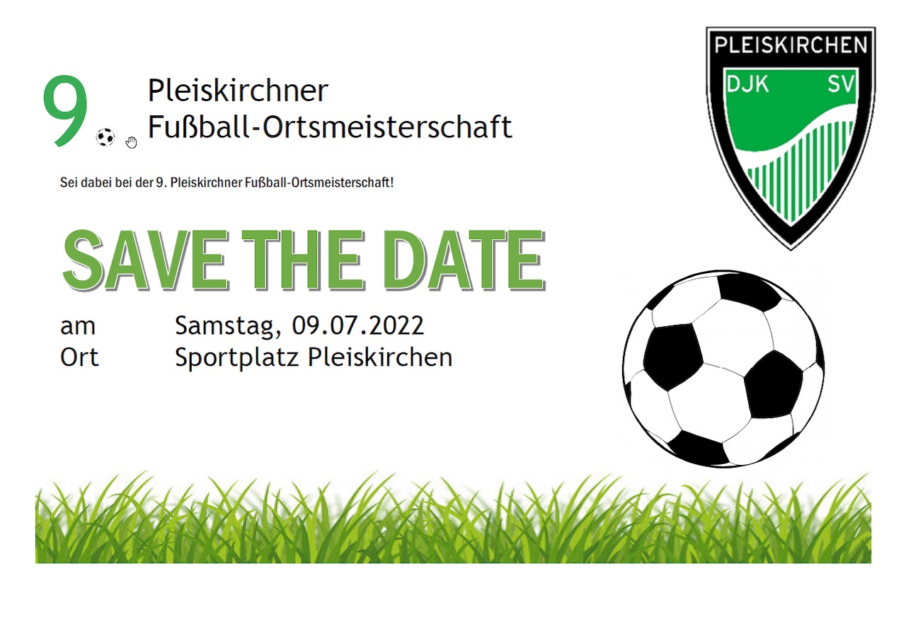 Save the Date - Fußball Ortsmeisterschaft